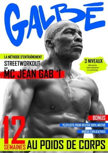GALBE WEBSTORE MC Jean Gab'1 Streetworkout